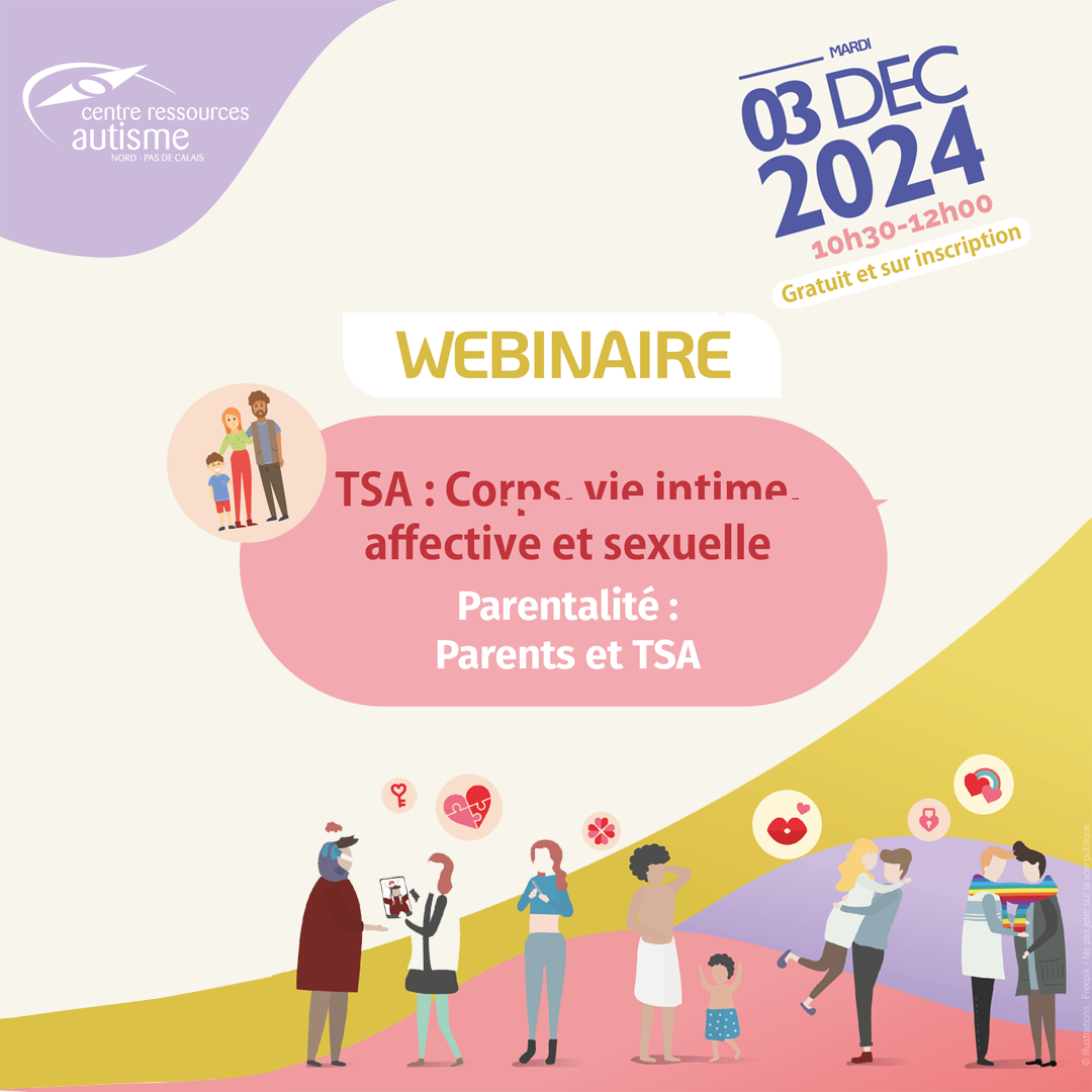 Affiche du webinaire Parentalité : Parent avec TSA