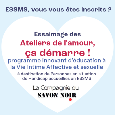 Visuel en forme de coeur avec le texte : essaimage des ateliers de l'amour, ça démarre, par la Compagnie du savon noir