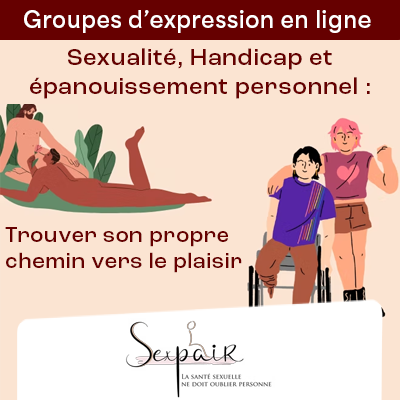 Sexualité, Handicap et Épanouissement personnel : trouver son propre chemin vers le plaisir par Sexpair, Laetitia Rebord