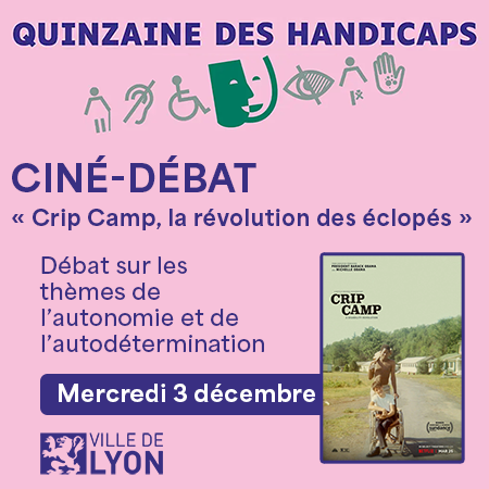 Affiche du film "Crip Camp" pour un ciné-débat autour du thème de l'autonomie et de l'autodétermination