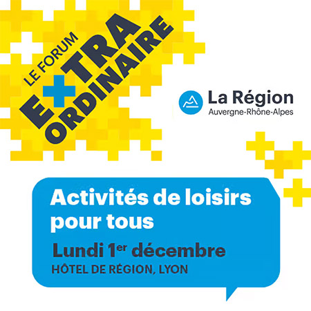 Forum extraordinaire par la Région Auvergne-Rhône-Alpes