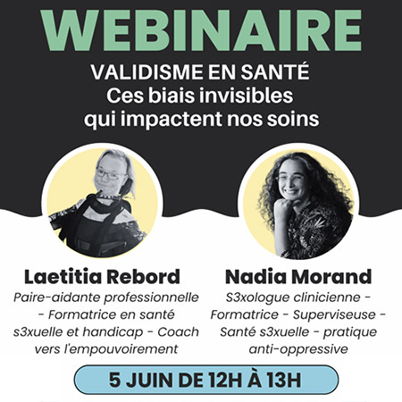 Webinaire Validisme en santé : ces biais invisibles qui impactent vos soins