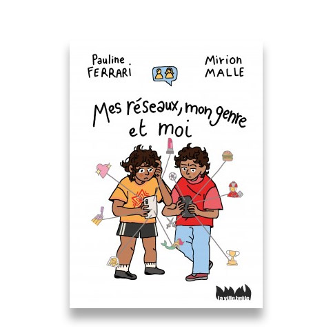 Couverture du livre Mes réseaux, mon genre et moi. Illustration de 2 jeunes sur leurs téléphones portables