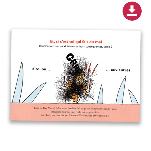 Couverture du livret et si c'est toi qui fait du mal