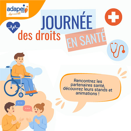 Journée des droits en santé de l'Adapei de la Loire, le 7 octobre 2026