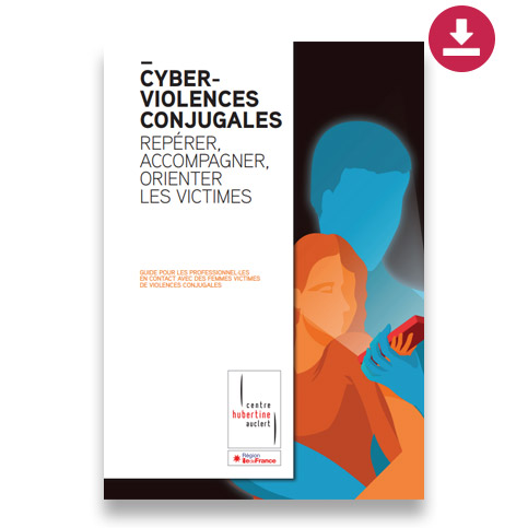 Brochure Cyberviolences conjugales : repérer, accompagner, orienter les victimes
