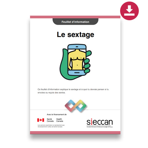 Couverture du feuillet « Le sextage », qui explique les risques liés à l’envoi de messages et d’images intimes et les moyens de se protéger