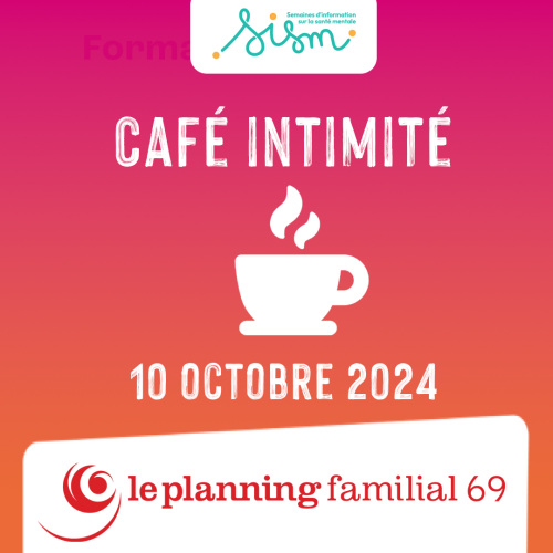 Café intimité du Planning Familial 69 le 10 octobre